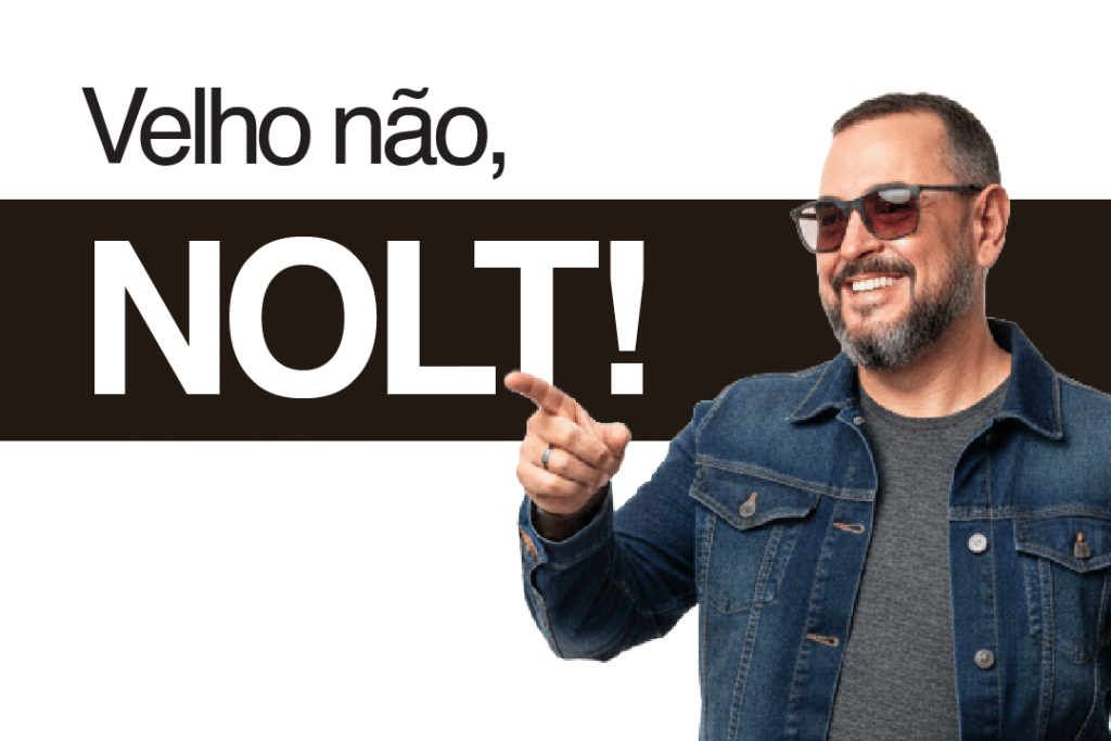 Velho não, NOLT!